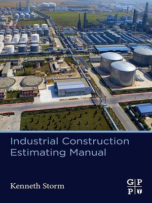cover image of Industrial Construction Estimating Manual